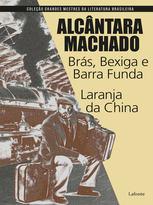 cover image of Brás, Bexiga e Barra funda--Laranja da China